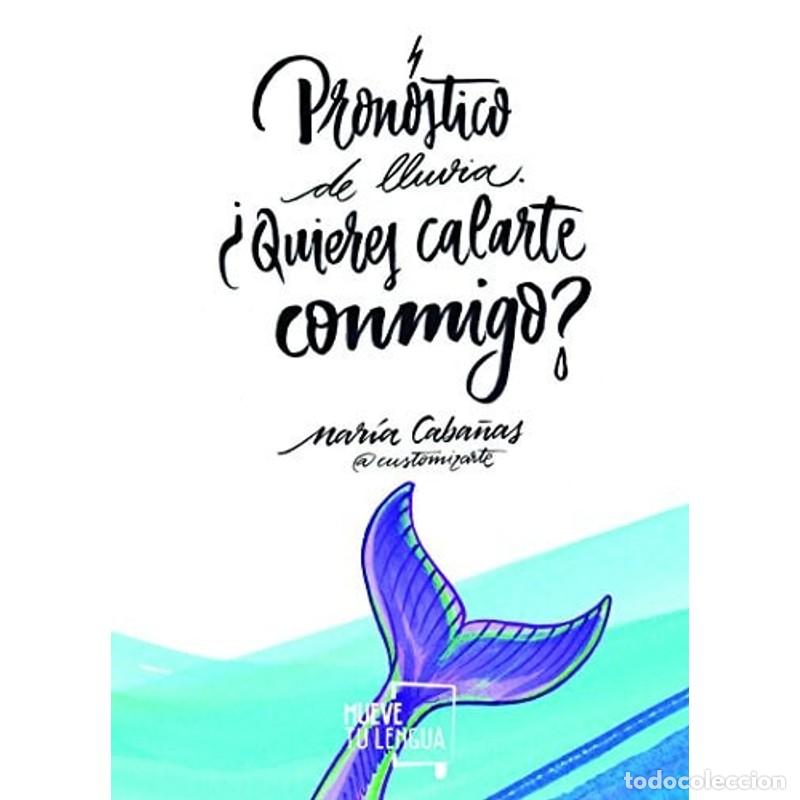 Livros em segunda m&atilde;o: Pron&oacute;stico de lluvia &iquest;quieres calarte conmigo? - Mar&iacute;a Caba&ntilde;as