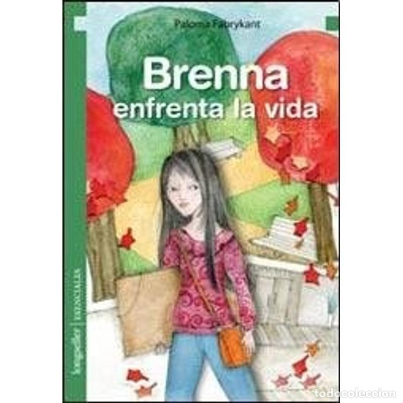 B&uuml;cher: BRENNA ENFRENTA LA VIDA - PALO FABRYKANT