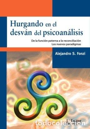 Libros: Hurgando en el desv&aacute;n del psicoan&aacute;lisis - Alejandro S. Fonzi - Foto 1