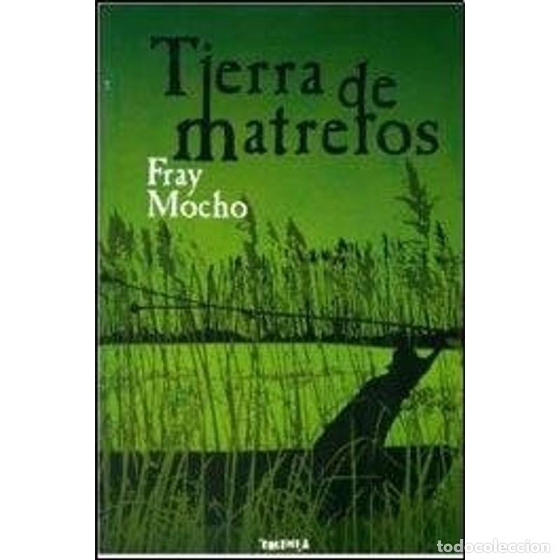 Libros: Tierra de matreros - unknown - Foto 1