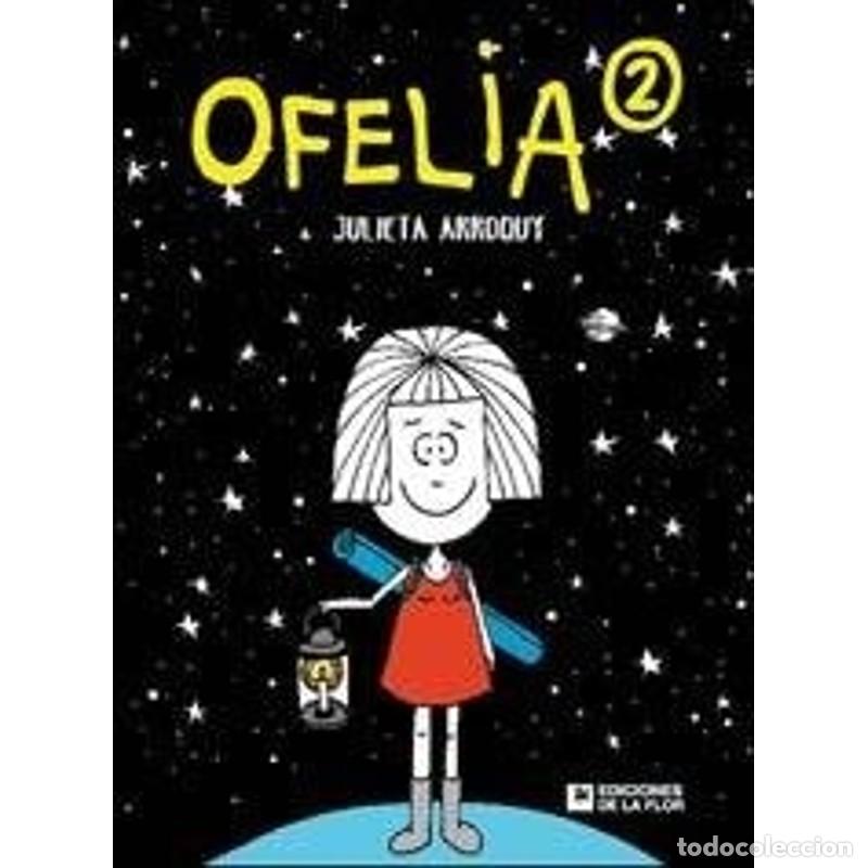 Libros: Ofelia - Julieta Arroquy - Julieta Arroquy