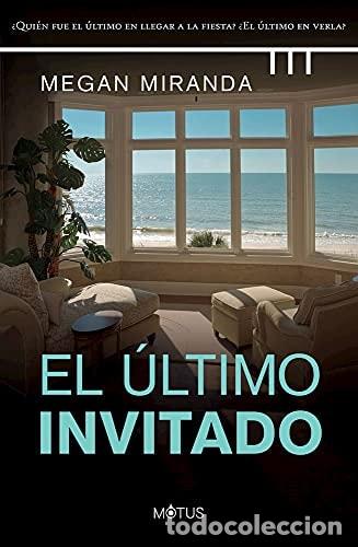 Libros: El &uacute;ltimo invitado - Megan Miranda - Foto 1
