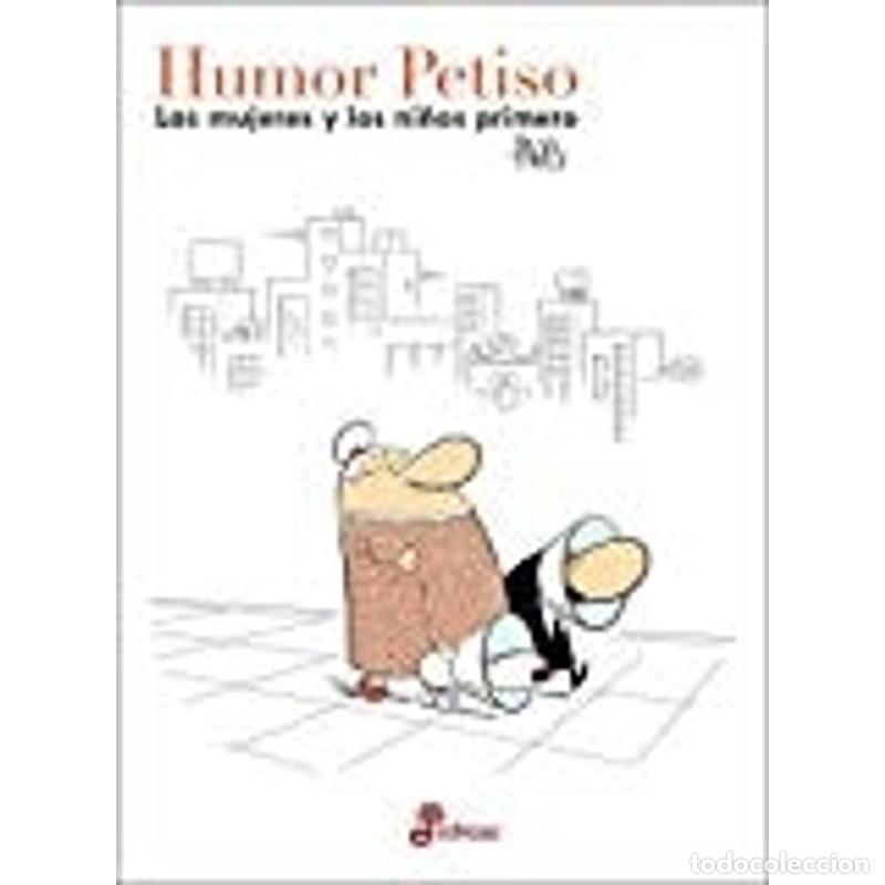 Libros: Las mujeres y los ni&ntilde;os primero - Diego Par&eacute;s