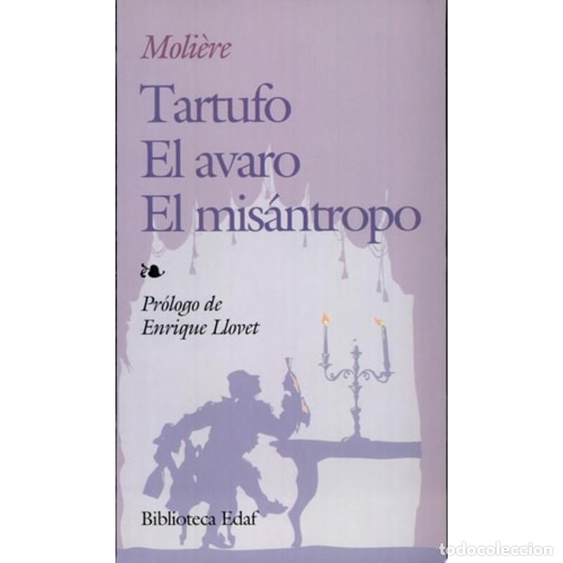 Libros: Tartufo, El avaro, El mis&aacute;ntropo - Moli&egrave;re - Foto 1