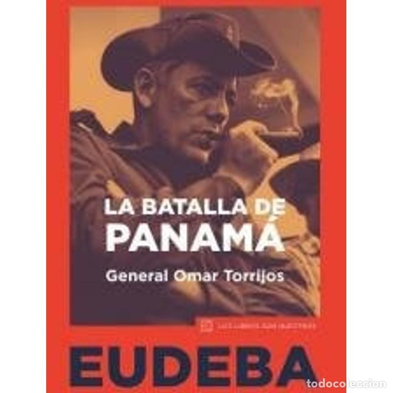 Libros: La batalla de Panam&aacute; - Omar Torrijos - Foto 1