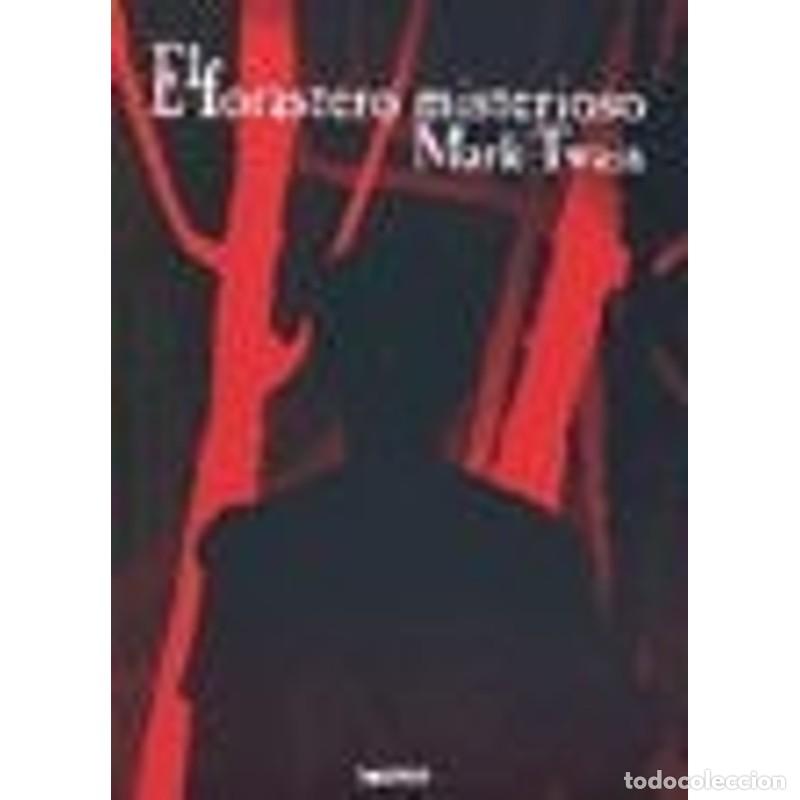 Libros: FORASTERO MISTERIOSO, EL (Spanish Edition) - Mark Twain - Foto 1