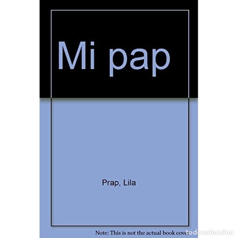Libros: Mi pap&aacute; - Lila Prap - Lila Prap - Foto 1
