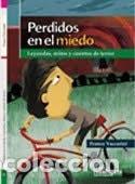 Libri di seconda mano: Perdidos en el miedo leyendas, mitos y cuentos de terror - Franco Vaccarini