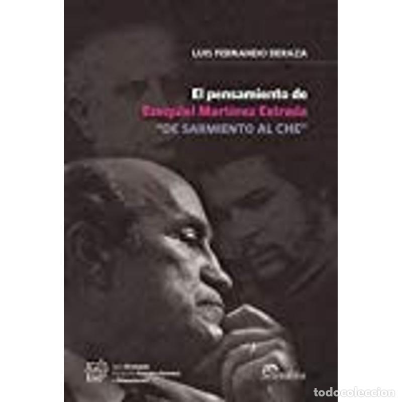 Libri di seconda mano: El Pensamiento De Ezequiel Mart'nez Estrada De Sarmiento A - Beraza, Luis Fernando