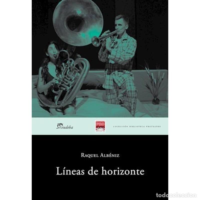 Libros: L&iacute;neas de horizonte - Raquel Alb&eacute;niz
