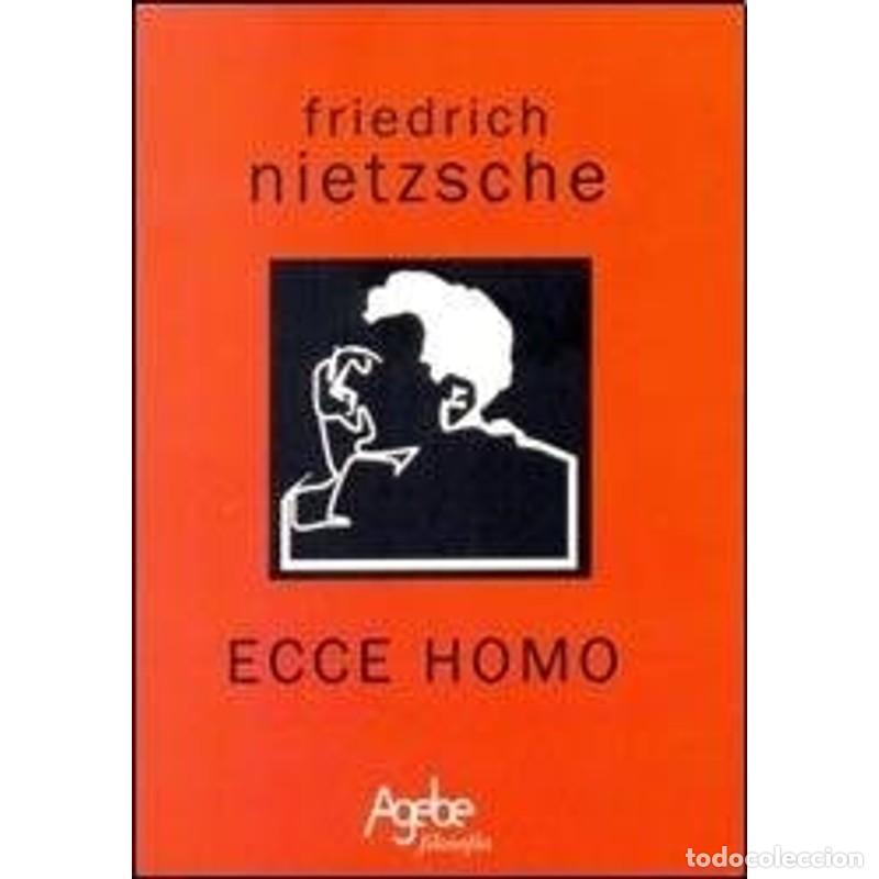 Libros: Ecce homo - Friedrich Nietzsche - Friedrich Nietzsche - Foto 1