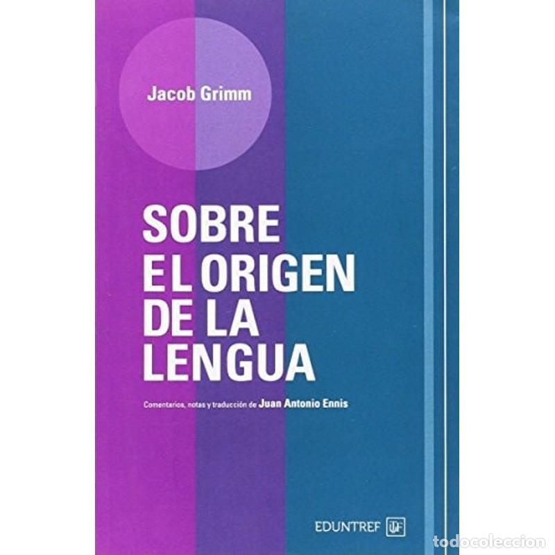 Libros: Sobre el origen de la lengua - Jacob Grimm - Foto 1