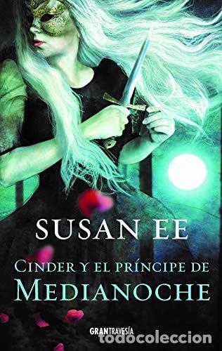 Livros em segunda m&atilde;o: Cinder Y El Pr&iacute;ncipe De Medianoche - Susan Ee