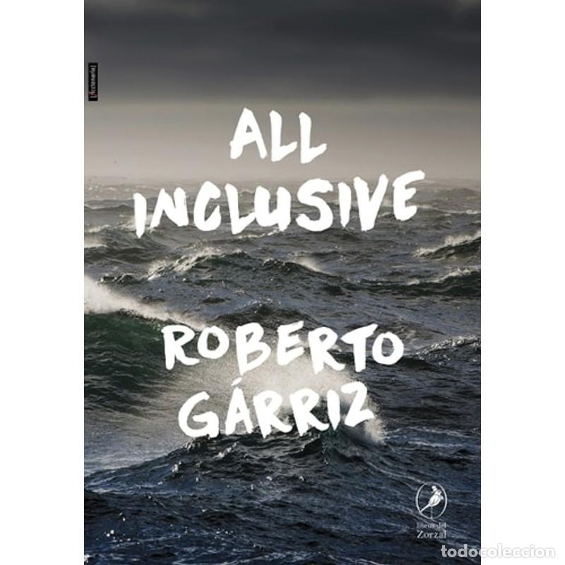 Libros: All inclusive - Roberto G&aacute;rriz - Roberto G&aacute;rriz - Foto 1