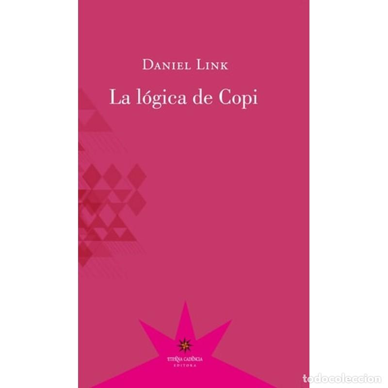 Libros: La l&oacute;gica de Copi - Daniel Link - Foto 1