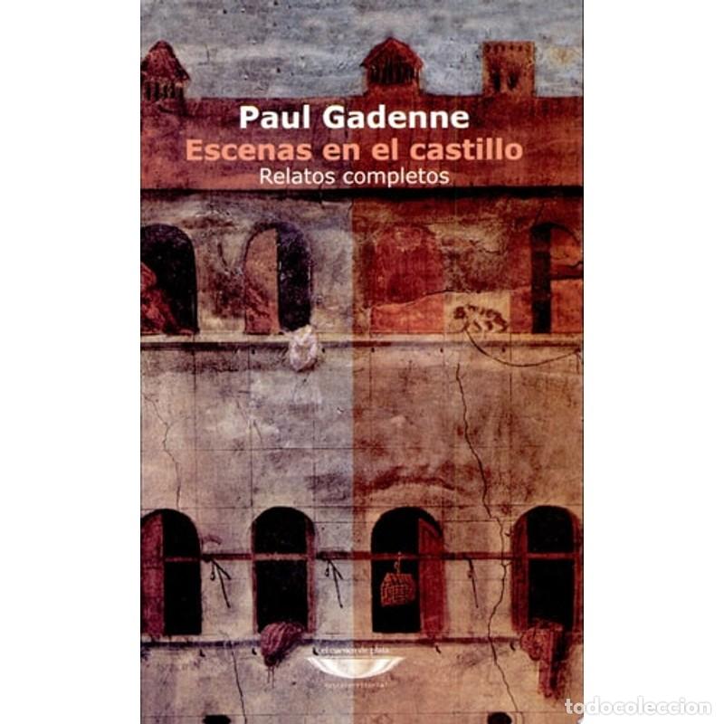 Libros: Escenas en el castillo - Paul Gadenne - Foto 1