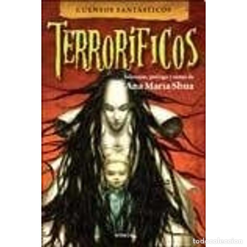 Libros: CUENTOS FANTASTICOS TERRORIFICOS - SHUA - Foto 1