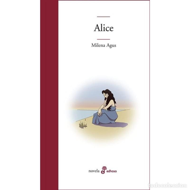 Libros: ALICE (Spanish Edition) - Milena Agus - Foto 1