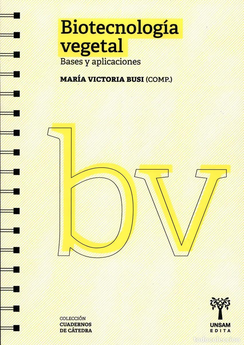 Libri di seconda mano: Biotecnolog&iacute;a Vegetal - Mar&iacute;a Victoria Busi