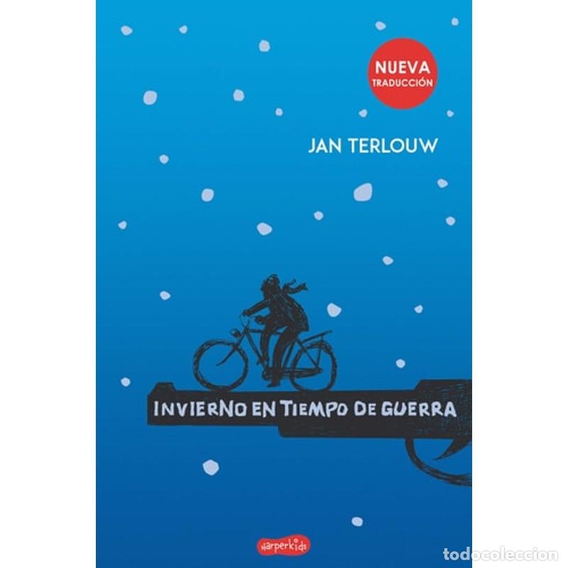 books: Invierno En Tiempo de Guerra (War in Wintertime - Spanish Ed - Jan Terlouw