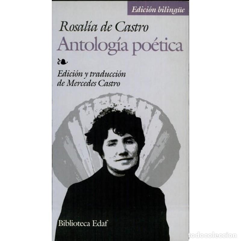 Livres: Antolog&iacute;a po&eacute;tica - Rosalia de Castro - Rosalia de Castro
