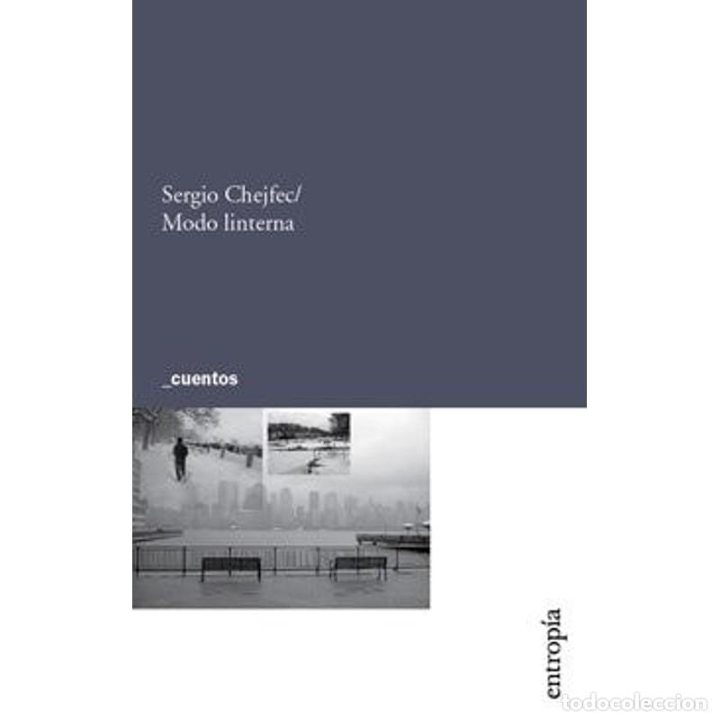Libros: Modo linterna - Sergio Chejfec - Sergio Chejfec - Foto 1