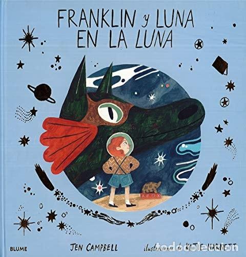Libros: Franklin y Luna en la luna - Jen Campbell - Foto 1
