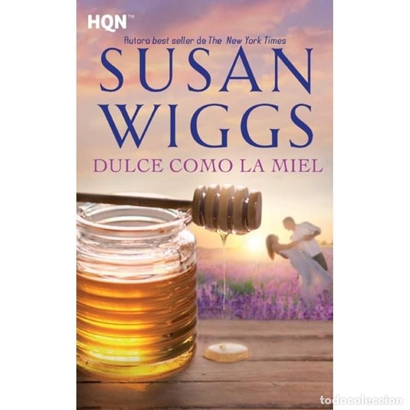 Libros: Dulce como la miel - Susan Wiggs - Foto 1