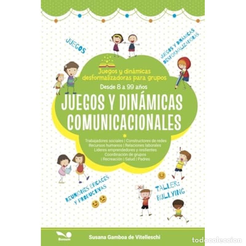 Livres: Juegos y din&aacute;micas comunicacionales Juegos y din&aacute;micas desfo - Susana Gamboa de Vitelleschi