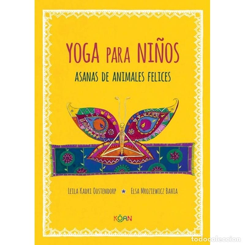 Libri di seconda mano: Yoga papa ni&ntilde;os asanas de animales felices - Leila Kadri Oostendorp