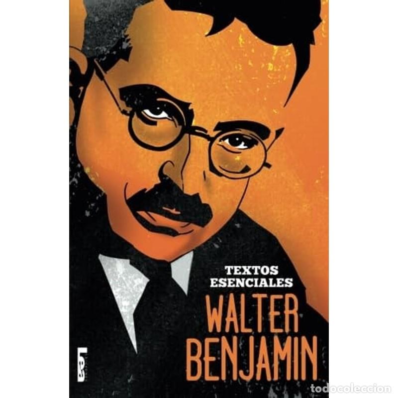 Libros: Textos Esenciales - Walter Benjamin - Walter Benjamin - Foto 1