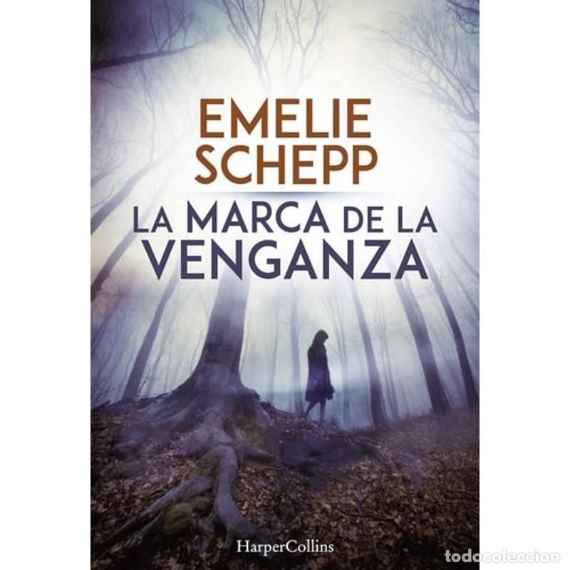 Libros: La marca de la venganza - Emelie Schepp - Foto 1