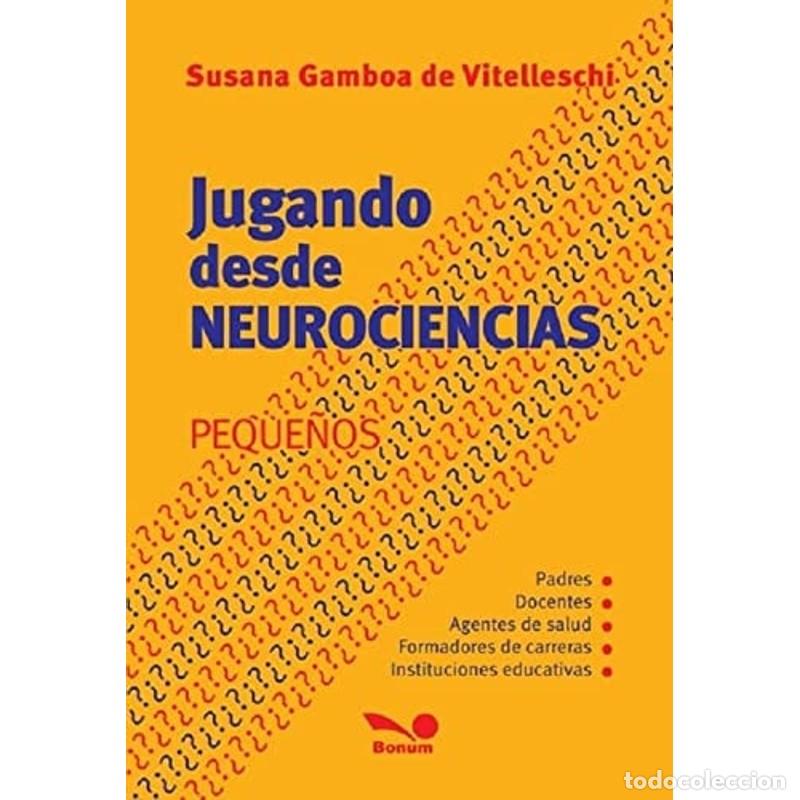 Libri di seconda mano: Jugando desde neurociencias peque&ntilde;os - Susana Gamboa de Vittelleschi