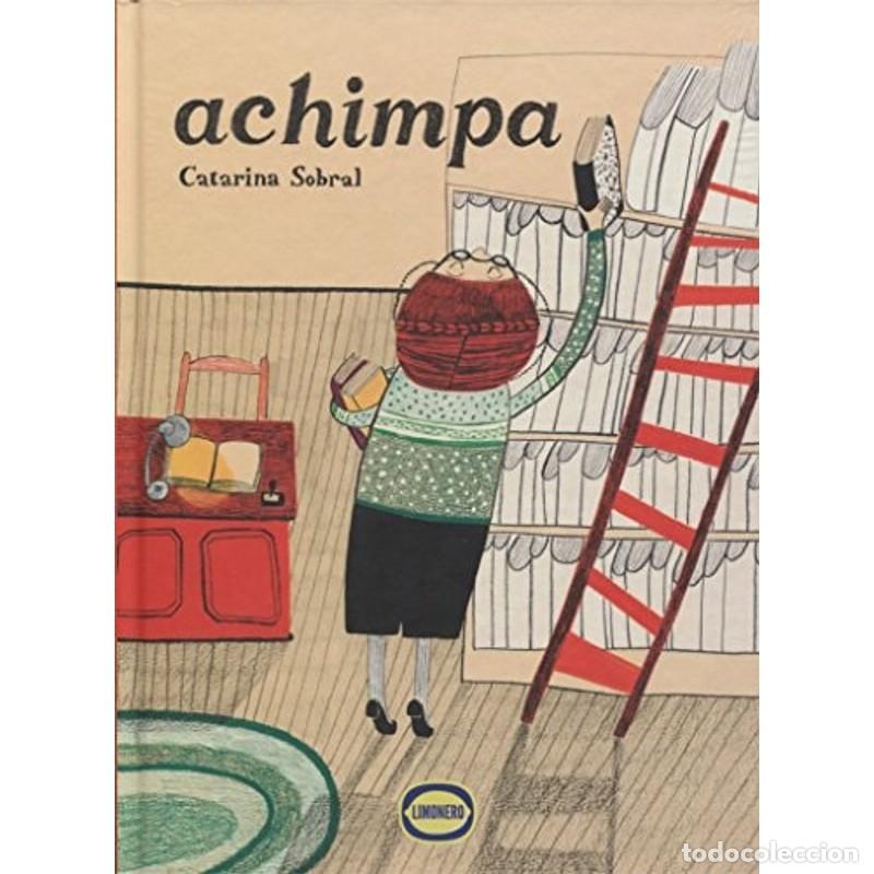 Libros: Achimpa - Catarina Sobral - Catarina Sobral - Foto 1
