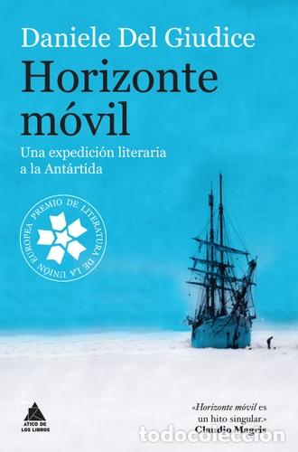 Libros: HORIZONTE MOVIL - Daniele Del Giudice - Foto 1