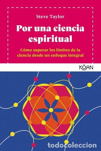 Libros: Por Una Ciencia Espiritual - Steve Taylor - Foto 1