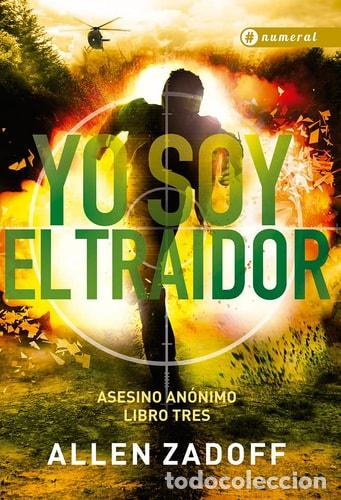 Libros: yo soy el traidor - allen zadoff - Foto 1