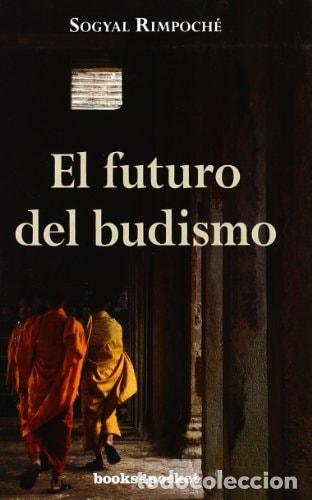 Libri di seconda mano: El futuro del budismo - Sogyal Rimpoche