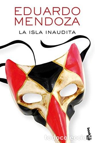 Libros: La isla inaudita - Eduardo Mendoza - Foto 1