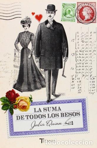 Libros: La Suma de Todos Los Besos - Julia Quinn - Foto 1