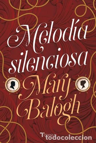 Libros: Melodia Silenciosa - Mary Balogh - Foto 1
