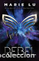 Libros: Rebel - Marie Lu - Foto 1