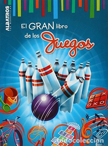 books: El gran libro de los juegos - Laura Marina Diaz