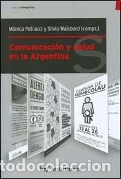 Libros: Comunicaciaon y Salud En La Argentina - Petracci M - Foto 1