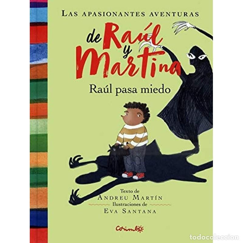 Libros: Ra&uacute;l Pasa Miedo - Andreu Mart&iacute;n - Foto 1