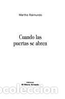 Libros: Cuando las puertas se abren - Martha Raimundo - Foto 1