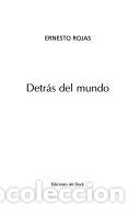 Libros: Detr&aacute;s del mundo - Ernesto Rojas - Foto 1