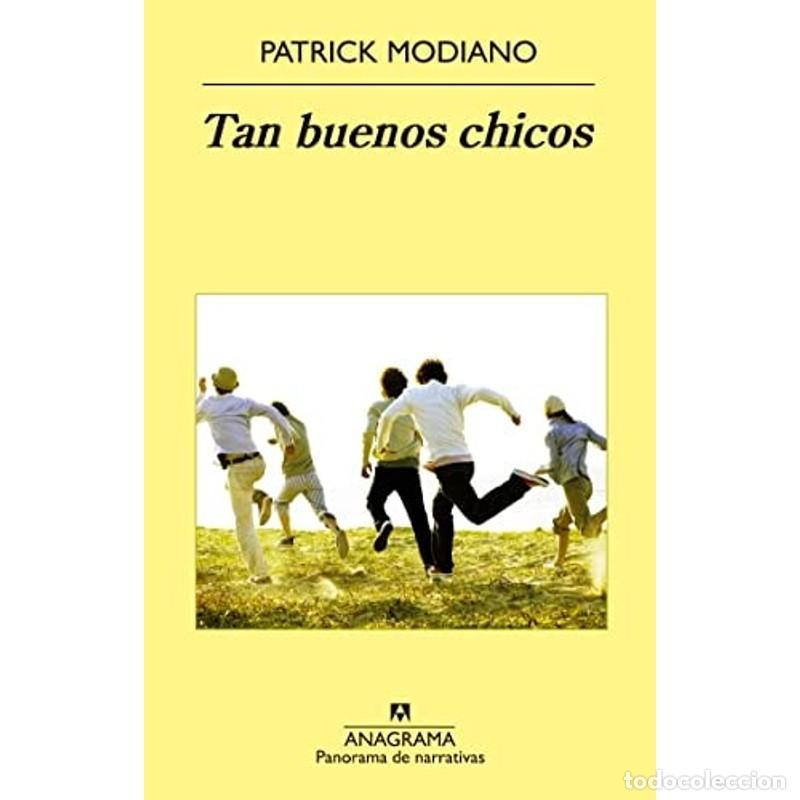 Libros: Tan Buenos Chicos - Patrick Modiano - Foto 1