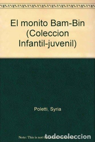 Libros: El monito Bam-Bin - Syria Poletti - Foto 1