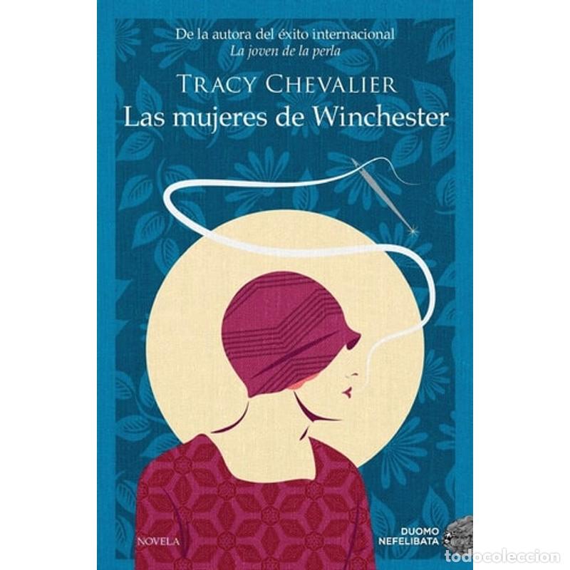 Libros: Las Mujeres de Winchester - Tracy Chevalier - Foto 1